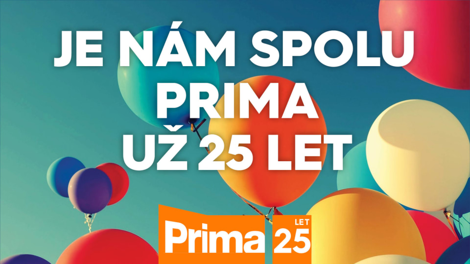 Je nám spolu Prima už 25 let